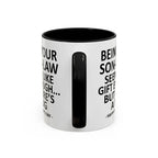 Being Your Son/Daughter is Gift Enough Funny Mother's/Father's Day Gift Coffee Mug