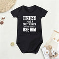 👶 "Back Off! I Have a Crazy Grandpa" Cute Cotton Baby Bodysuit